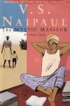 V. S. Naipaul. The mystic masseur